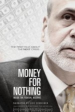 Watch Money for Nothing: Inside the Federal Reserve Megavideo