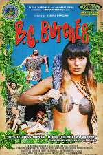 Watch BC Butcher Megavideo