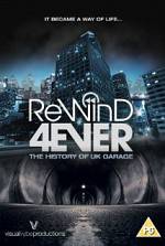 Watch Rewind 4Ever: The History of UK Garage Megavideo
