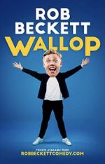 Watch Rob Beckett: Wallop (TV Special 2022) Megavideo