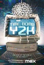 Watch Time Bomb Y2K Megavideo
