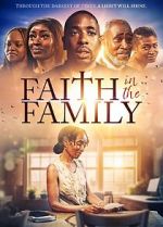 Faith in the Family megavideo