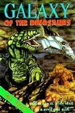 Watch Galaxy of the Dinosaurs Megavideo