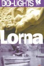 Watch Lorna Megavideo