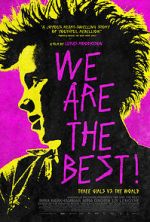 Watch We are the Best! Megavideo