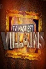 Watch TV's Nastiest Villains Megavideo