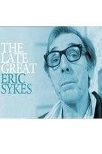 Watch The Late Great Eric Sykes Megavideo