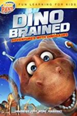 Watch Dino Brained Megavideo