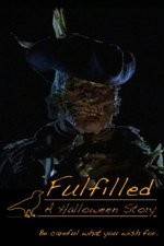 Watch Fulfilled: A Halloween Story Megavideo