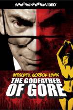 Watch Herschell Gordon Lewis The Godfather of Gore Megavideo