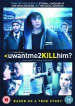 Watch uwantme2killhim? Megavideo