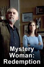 Watch Mystery Woman: Redemption Megavideo