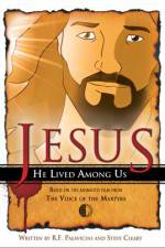Watch Jesus He Lived Among Us Megavideo