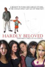 Watch Hardly Beloved Megavideo