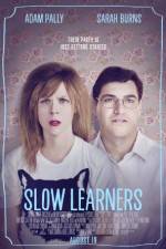 Watch Slow Learners Megavideo