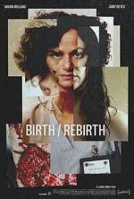 Watch Birth/Rebirth Megavideo