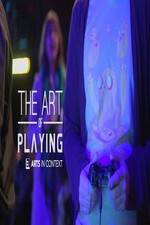 Watch The Art of Playing Megavideo