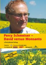 Watch Percy Schmeiser - David versus Monsanto Megavideo