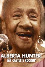 Watch Alberta Hunter My Castles Rockin Megavideo