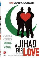 Watch A Jihad for Love Megavideo