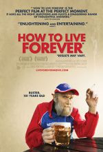 Watch How to Live Forever Megavideo