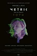 Watch Metric: Dreams So Real Megavideo