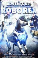 Watch The Adventures of RoboRex Megavideo