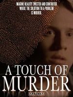 Watch A Touch of Murder Megavideo