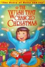 Watch The Wish That Changed Christmas Megavideo