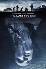 Watch The Last Harbor Megavideo