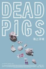 Watch Dead Pigs Megavideo