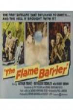 Watch The Flame Barrier Megavideo