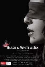 Watch Black & White & Sex Megavideo