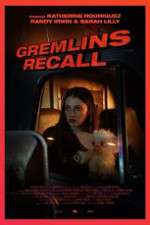 Watch Gremlins: Recall Megavideo