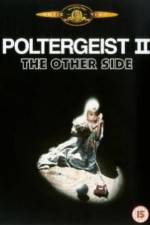 Watch Poltergeist II: The Other Side Megavideo