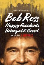 Watch Bob Ross: Happy Accidents, Betrayal & Greed Megavideo