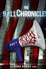 Watch The 9/11 Chronicles - Truth Rising Megavideo