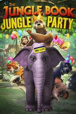 Watch The Jungle Book Jungle Party Megavideo