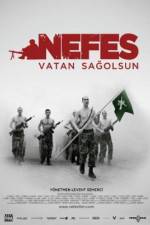Watch Nefes: Vatan sagolsun Megavideo