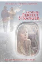 Watch Another Perfect Stranger Megavideo