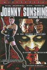 Watch Johnny Sunshine Maximum Violence Megavideo