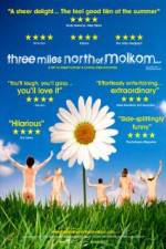 Watch Three Miles North of Molkom Megavideo