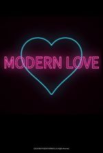 Watch Modern Love Megavideo