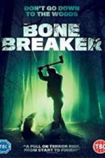 Watch Bone Breaker Megavideo