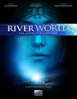 Watch Riverworld Megavideo