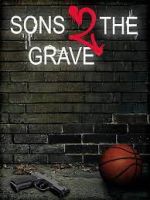 Watch Sons 2 the Grave Megavideo