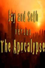 Watch Jay and Seth Versus the Apocalypse Megavideo