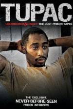 Watch Tupac Uncensored and Uncut: The Lost Prison Tapes Megavideo