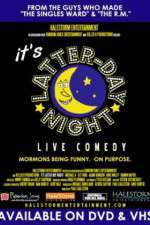 Watch It's Latter-Day Night! Live Comedy Megavideo