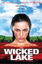 Watch Wicked Lake Megavideo